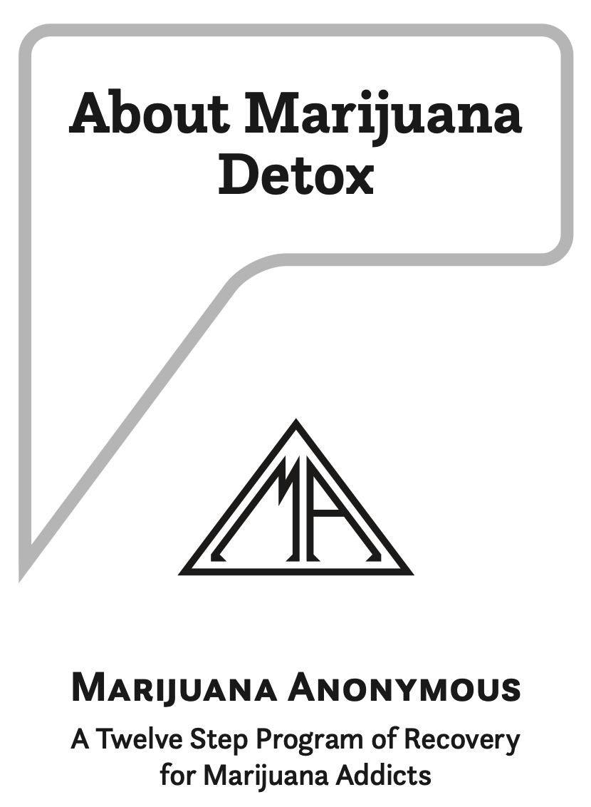 About Marijuana Detox