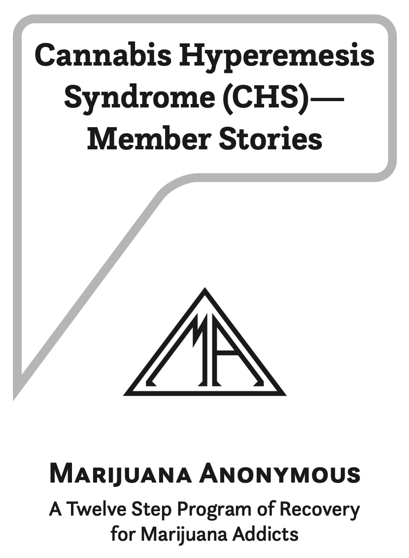 Cannabinoid Hyperemesis Syndrome (CHS)—Member Stories